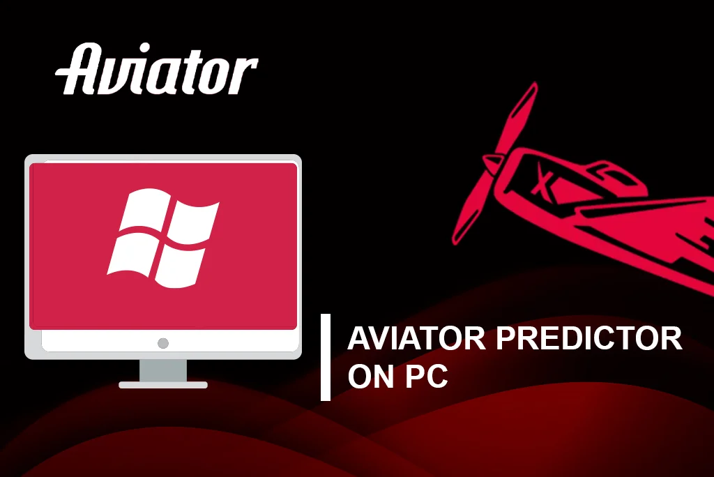 Aviator Predictor on PC and Laptop