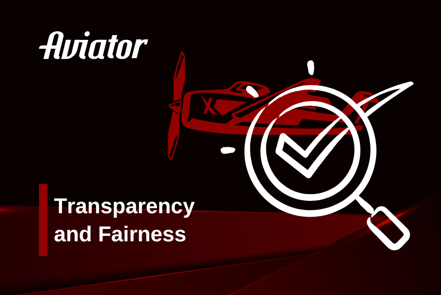 Aviator Transparency and Fairness
