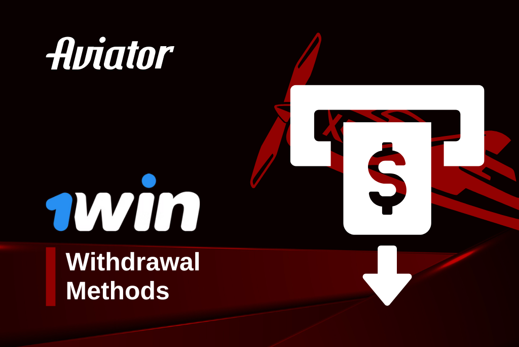 1win aviator withdrawal