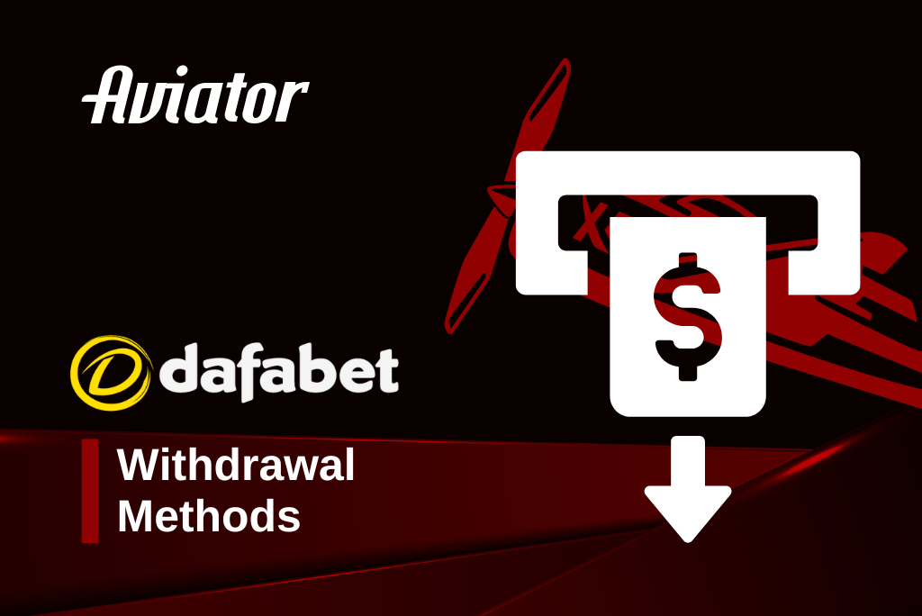 Dafabet aviator withdrawal